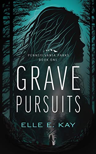 Grave Pursuits (Pennsylvania Parks Book 1) on Kindle