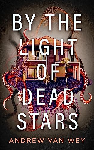 By the Light of Dead Stars (Beyond the Lost Coast Book 1) on Kindle