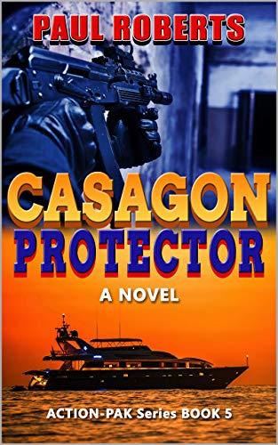 Casagon Protector (Action-Pak Book 5) on Kindle