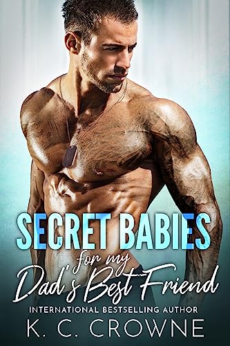 Secret Babies for my Dad's Best Friend (Doctors of Denver Book 16) on Kindle