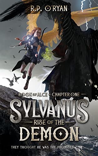 Sylvanus: Rise of the Demon (Book Of Alce Book 1) on Kindle