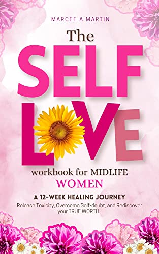 Self-Love Workbook for Midlife Women on Kindle