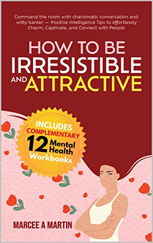 How to be Irresistible and Attractive on Kindle