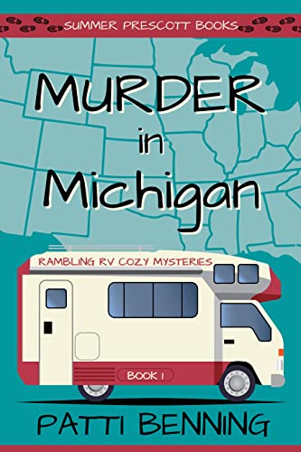 Murder in Michigan (Rambling RV Cozy Mysteries Book 1) on Kindle