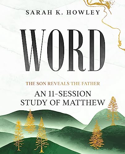 Word: An 11-Session Study of Matthew on Kindle