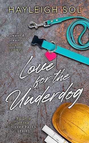 Love for the Underdog (Silver Falls Series Book 3) on Kindle