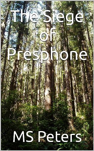 The Siege of Presphone on Kindle
