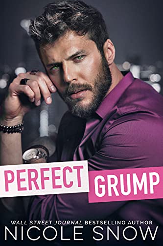Perfect Grump (Bad Chicago Bosses Book 3) on Kindle