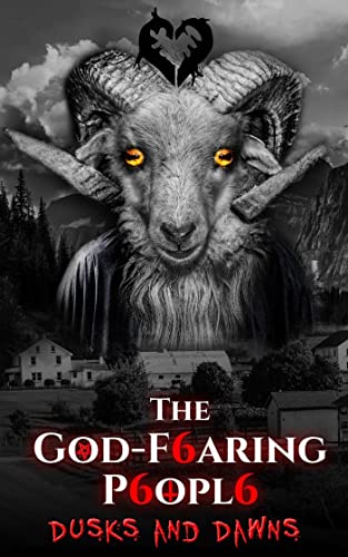 Dusks and Dawns (The God-fearing People Book 1) on Kindle