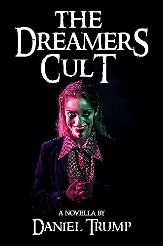 The Dreamers Cult on Kindle