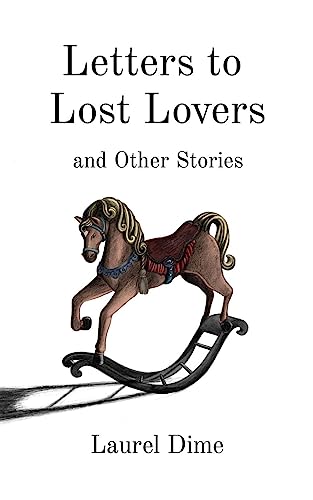 Letters to Lost Lovers & Other Stories on Kindle
