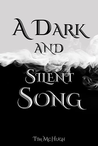 A Dark and Silent Song (Magi Guild Book 1) on Kindle