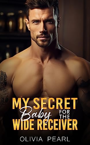My Secret Baby for the Wide Receiver on Kindle