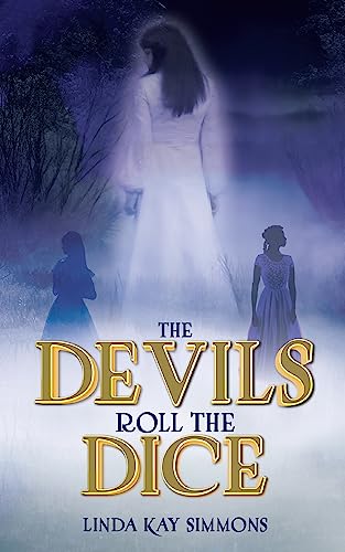 The Devils Roll the Dice on Kindle