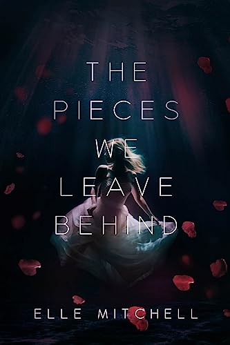 The Pieces We Leave Behind on Kindle