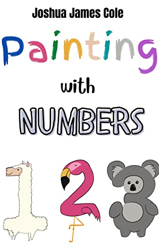 Painting with Numbers (The Painting With series) on Kindle