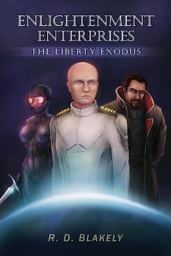 Enlightenment Enterprises: The Liberty Exodus on Kindle