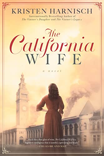 The California Wife (The Vintner's Daughter Series Book 2) on Kindle