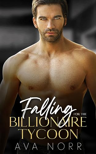 Falling for the Billionaire Tycoon on Kindle