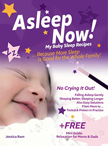 Asleep Now! My Baby Sleep Recipes on Kindle