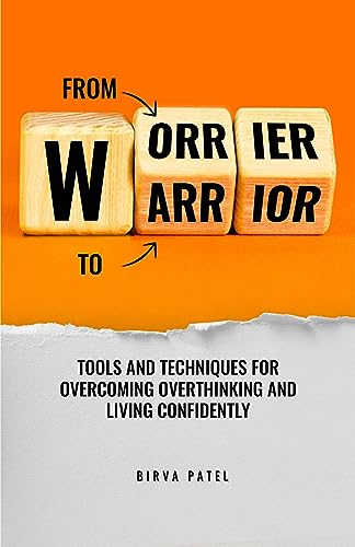 From Worrier to Warrior on Kindle