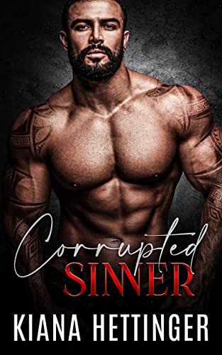 Corrupted Sinner (Mafia Kings: Corrupted Series Book 6) on Kindle