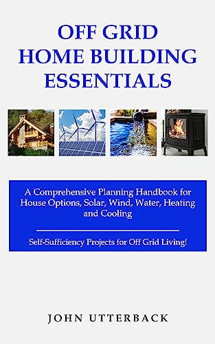 Off Grid Home Building Essentials on Kindle