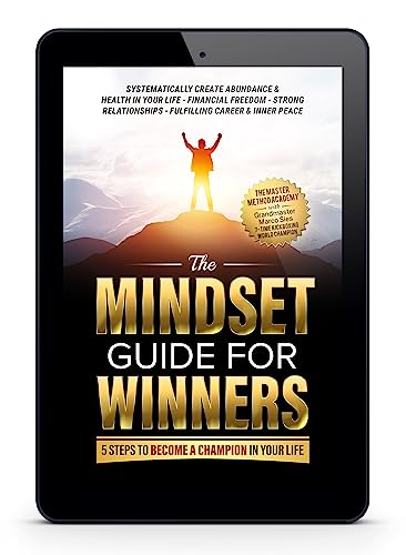 The Mindset Guide for Winners: 5 Steps to Become a Champion in Your Life on Kindle