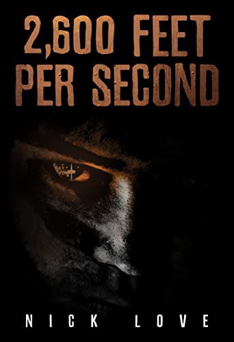 2,600 Feet Per Second on Kindle