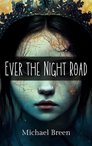 Ever the Night Road on Kindle