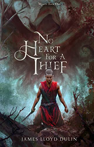 No Heart for a Thief (Malitu Book 1) on Kindle