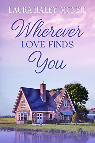 Wherever Love Finds You on Kindle