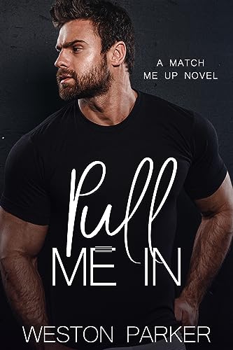 Pull Me In on Kindle