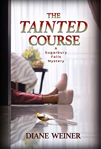 The Tainted Course (Sugarbury Falls Mysteries Book 4) on Kindle