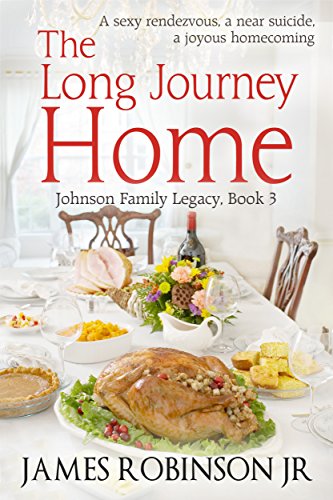 The Long Journey Home (Johnson Family Chronicles Book 3) on Kindle