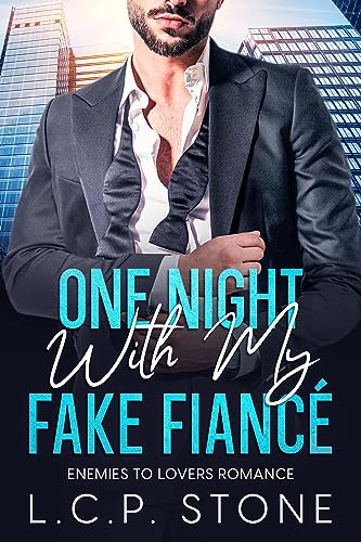 One Night with my Fake Fiancé on Kindle