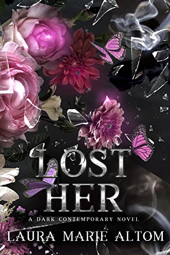 Lost Her (Broken Empire Book 1) on Kindle
