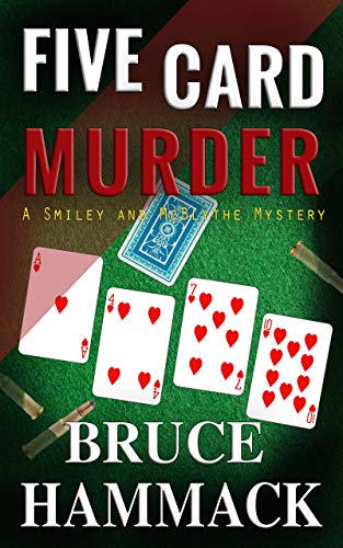Five Card Murder (Smiley and McBlythe Mystery Series Book 3) on Kindle
