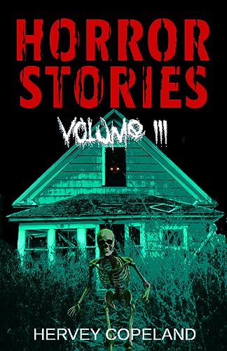Horror Stories (Volume 3) on Kindle