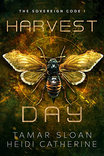 Harvest Day (The Sovereign Code Book 1) on Kindle