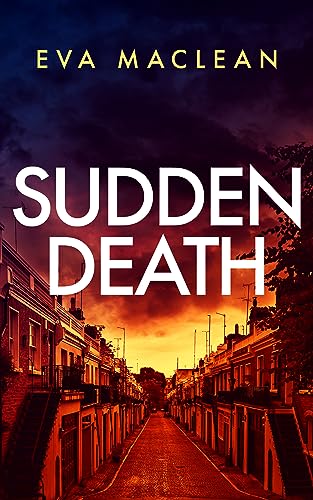 Sudden Death (Detective Miranda Murphy Book 3) on Kindle