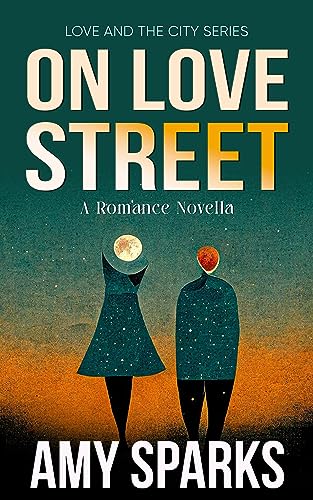 On Love Street (Love And The City Series Book 1) on Kindle