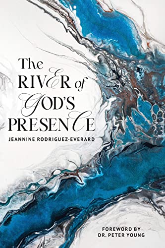 The River of God's Presence on Kindle