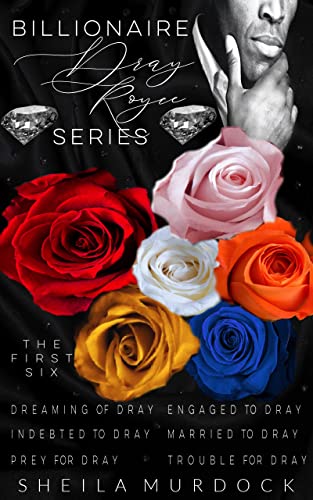 Billionaire Dray Royce Series (Books 1-6) on Kindle
