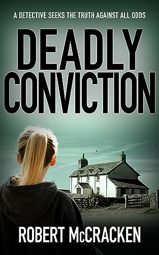 Deadly Conviction (DI Tara Grogan Book 7) on Kindle