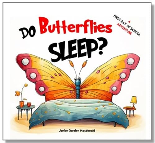 Do Butterflies Sleep? (Back Pack Books Book 4) on Kindle