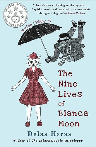 The Nine Lives of Bianca Moon (Morton Digby Book 1) on Kindle