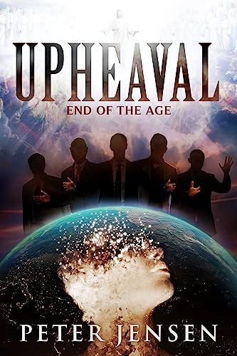 Upheaval: End of the Age on Kindle