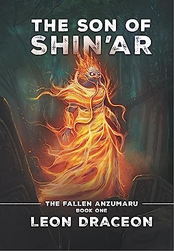 The Son of Shin'ar (The Fallen Anzumaru Book One) on Kindle