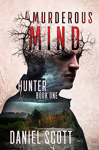 Hunter (A Murderous Mind Book 1) on Kindle